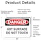 Signmission Hot Surface Sign, 3.5 in H x 5 in W, Vinyl Decal, Hot Surface Do Not Touch OS-2PACK-DS-D-35-L-19398 - alternate 4